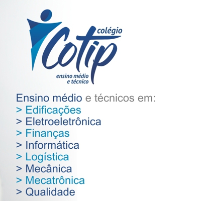 COTIP - ENSINO MÉDIO E CURSOS TÉCNICOS - MATRÍCULAS ABERTAS